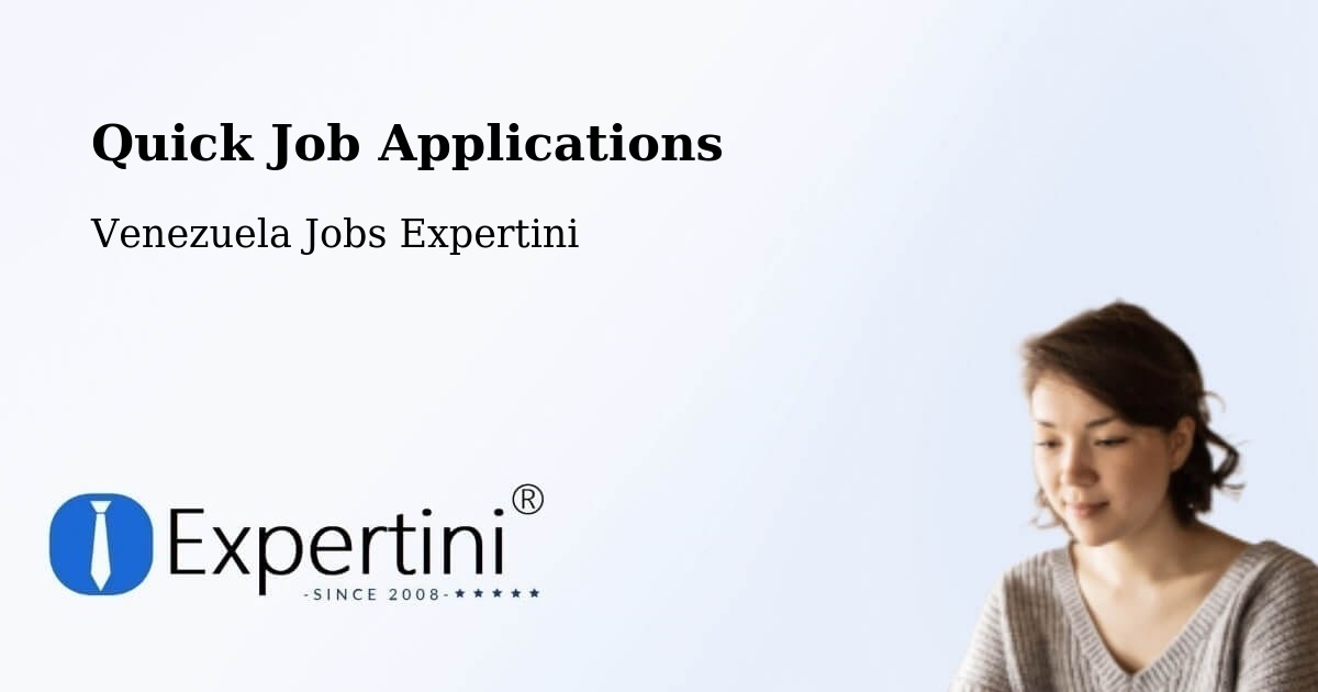 Quick Apply Feature – Caracas - Venezuela Jobs Expertini